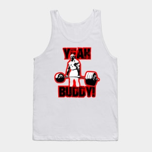 Yeah Buddy! Tank Top